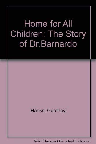 Book Home For All Children: The Story Of Dr.barnardo free