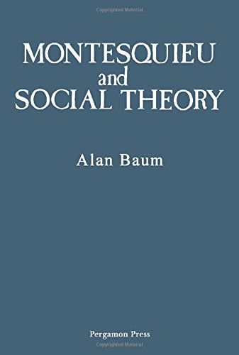 Book Montesquieu And Social Theory free