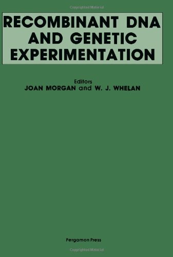 Book Recombinant DNA and Genetic Experimentation: Proceedings of a Conference Held at Wye College, Kent, U.K., April 1-4, 1979 free