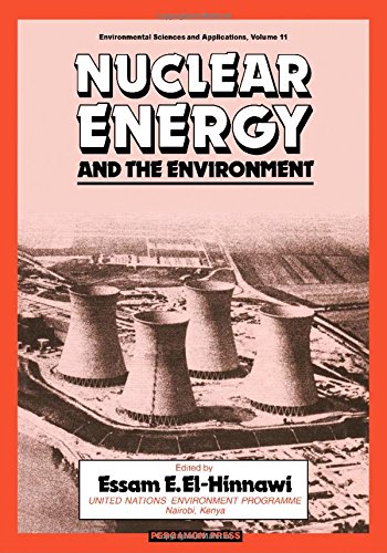 Book Nuclear Energy and the Environment (Environmental Sciences and Applications, V. 11) (English and French Edition) free