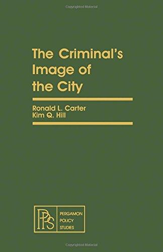 Book The Criminal's Image of the City (Pergamon Policy Studies on Crime and Justice) free