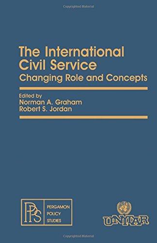 Book The International Civil Service: Changing Role and Concepts (Pergamon policy studies on socio-economic development) free