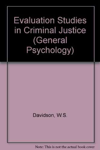 Book Evaluation Strategies In Criminal Justice (pergamon General Psychology Series) free