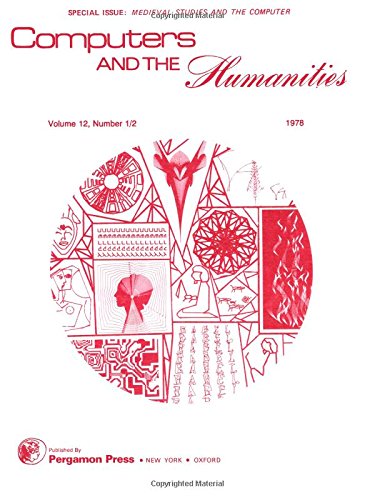Book Medieval Studies and the Computer: A Special Issue of Computers and the Humanities free