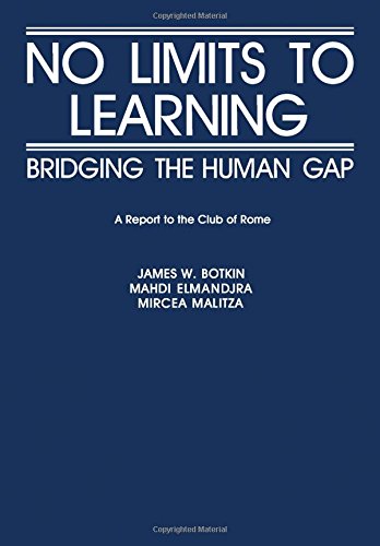 Book No Limits To Learning: Bridging The Human Gap : A Report To The Club Of Rome (pergamon International Library) free