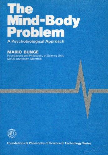 Book The Mind-Body Problem A Psychobiological Approach free