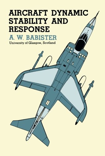 Book Aircraft Dynamic Stability and Response: Pergamon International Library of Science, Technology, Engineering and Social Studies free