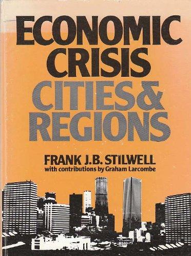 Book Economic Crisis, Cities And Regions: An Analysis Of Current Urban And Regional Problems In Australia free