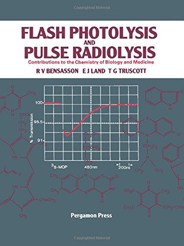 Book Flash Photolysis and Pulse Radiolysis in Biology and Medicine: Contributions to the Chemistry of Biology and Medicine free