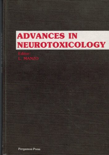 Book Advances In Neurotoxicology: Proceedings Of The International Congress Of Neurotoxicology, Varese, Italy, 27-30 September 1979 free