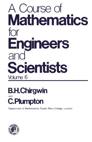Book A Course Of Mathematics For Engineers And Scientists, Vol. 6: Advanced Theoretical Mechanics free
