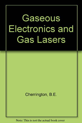 Book Gaseous Electronic and Gas Lasers free