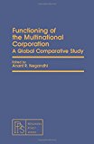 Book Functioning of the multinational corporation: A global comparative study (Pergamon policy studies on business) free