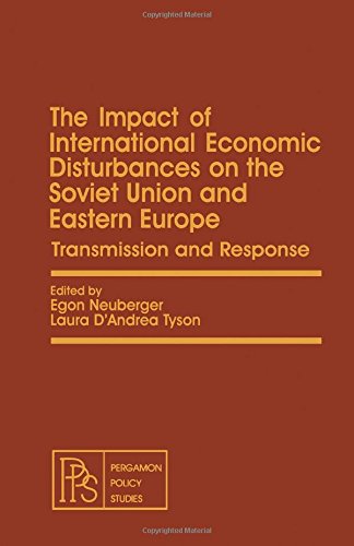 Book The Impact of International Economic Disturbances on the Soviet Union and Eastern Europe free