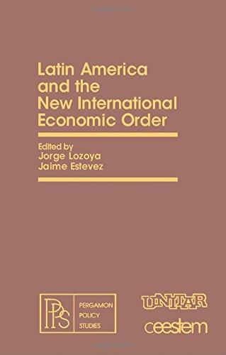 Book Latin America and the New International Economic Order (Pergamon Policy Studies on the New International Economic Order) free