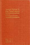 Book Soviet policy in the Third World (Pergamon policy studies on international politics) free