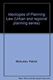 Book The ideologies of planning law (Urban and regional planning series) free