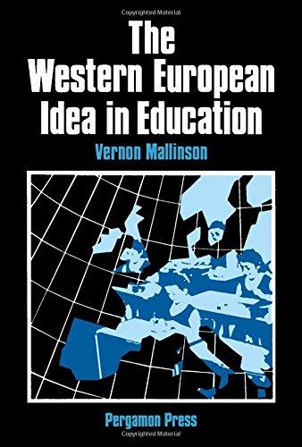 Book The Western European Idea in Education (International studies in education and social change) free