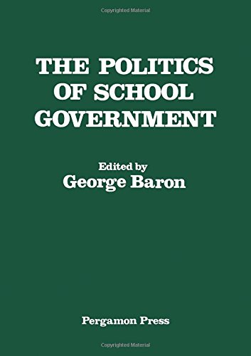 Book Politics of School Government (International studies in education and social change) free