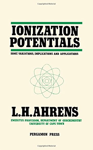 Book Ionization Potentials: Some Variations, Implications, and Applications free