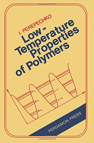 Book Low-Temperature Properties of Polymers (English and Russian Edition) free