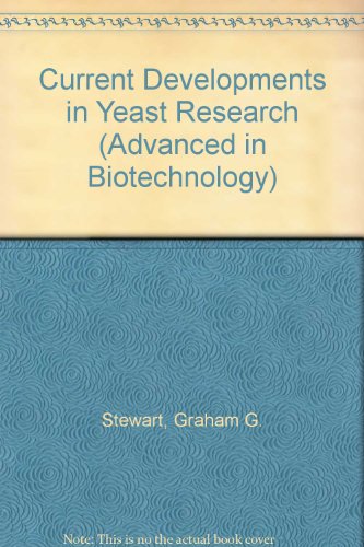 Book Current Developments in Yeast Research (Advanced in Biotechnology) free