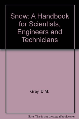 Book Handbook of Snow: Principles, Processes, Management and Use free