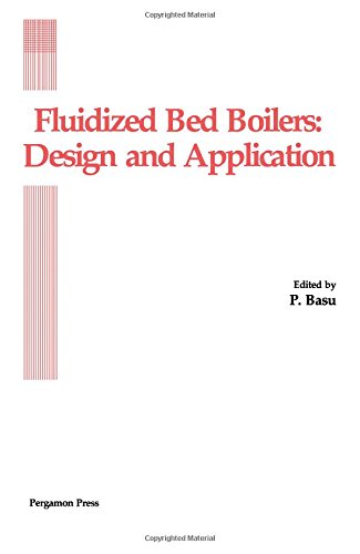 Book Fluidized Bed Boilers: Design and Application (Energy Conversion & Management) free