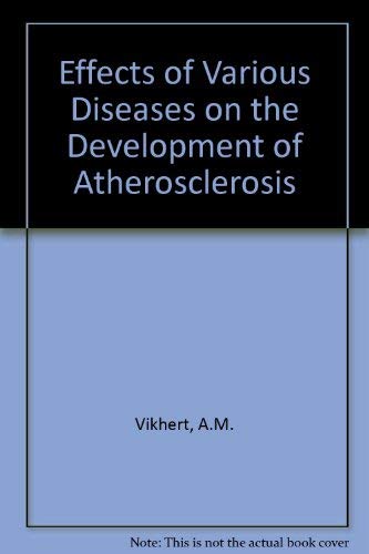 Book The Effects Of Various Diseases On The Development Of Atherosclerosis free