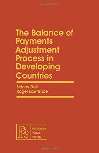 Book The Balance of Payments Adjustment Process in Developing Countries (Pergamon policy studies on socio-economic development) free