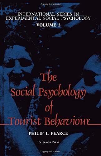 Book The Social Psychology of Tourist Behaviour (International Series in Experimental Social Psychology, V. 3) free