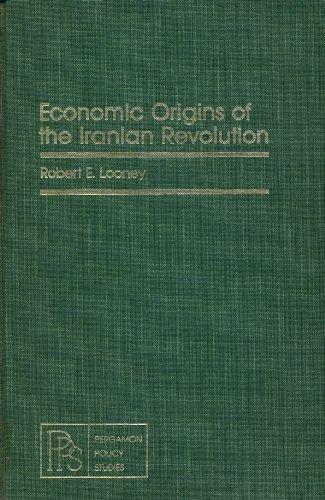 Book Economic Origins of the Iranian Revolution (Pergamon Policy Studies on International Development) free