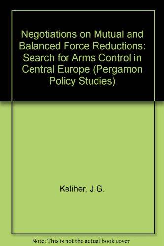 Book The Negotiations On Mutual And Balanced Force Reductions: The Search For Arms Control In Central Europe free