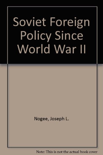 Book Soviet foreign policy since World War II (Pergamon policy studies on international politics) free