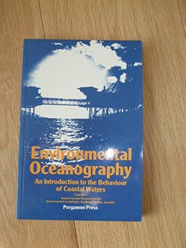 Book Environmental Oceanography: An Introduction to the Behaviour of Coastal Waters free