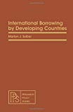 Book International borrowing by developing countries (Pergamon policy studies on international development) free