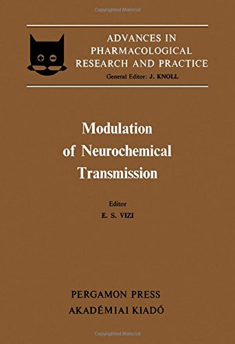Book Modulation of neurochemical transmission: Proceedings of the 3rd Congress of the Hungarian Pharmacological Society, Budapest, 1979 (Advances in pharmacological research and practice) free