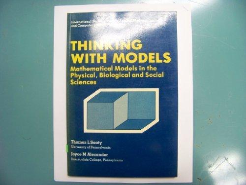 Book Thinking With Models: Mathematical Models in the Physical, Biological and Social Sciences (V. 2) free