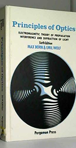 Book Principles of Optics: Electromagnetic Theory of Propagation Interference and Diffraction of Light free