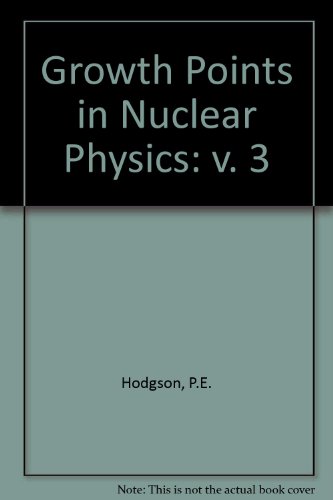 Book Growth Points In Nuclear Physics free