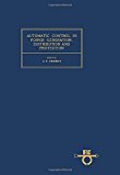 Book Automatic Control in Power Generation, Distribution and Protection: Proceedings of the Ifac Symposium, Pretoria, South Africa, September 1980 (Ifac Conference Proceedings.) free