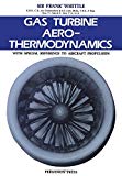 Book Gas turbine aero-thermodynamics: With special reference to aircraft propulsion (Pergamon international library of science, technology, engineering, and social studies) free