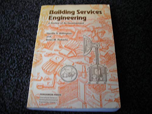Book Building Services Engineering: A Review Of Its Development (international Series On Building Environmental Engineering) free