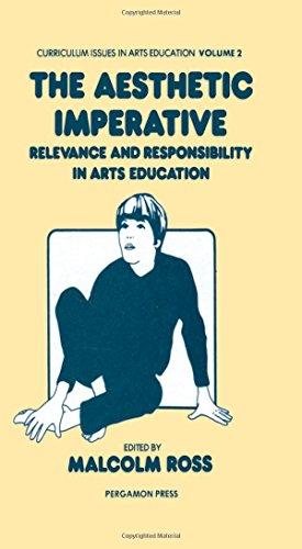 Book Aesthetic Imperative: Relevance and Responsibility in Arts Education free