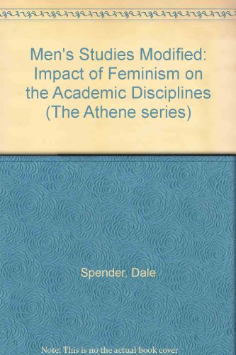 Book Men's studies modified: The impact of feminism on the academic disciplines (The Athene series) free