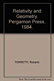 Book Relativity and Geometry (Foundations and Philosophy of Science and Technology Series) free