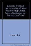 Book Lessons from an unconventional war: Reassessing U.S. strategies for future conflicts (Pergamon policy studies on international politics) free
