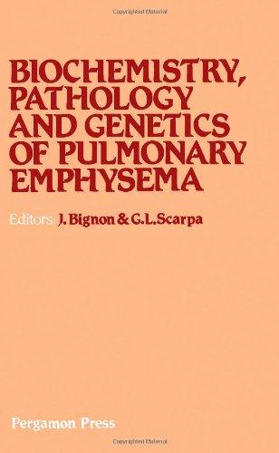 Book Biochemistry, Pathology and Genetics of Pulmonary Emphysema: Proceedings of a Meeting on Emphysema Held at Porto Conte, April 27-30,1980 free