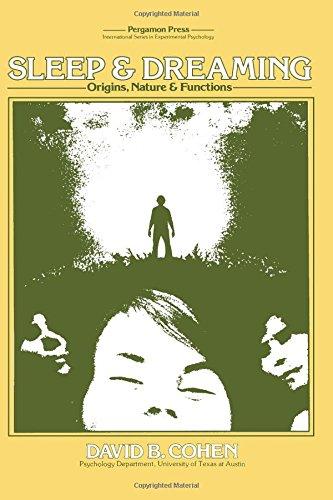 Book Sleep and Dreaming: Origins, Nature and Functions (International Series in Experimental Psychology ; V. 23) free
