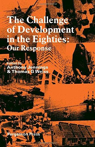 Book The Challenge of Development in the Eighties: Our Response free